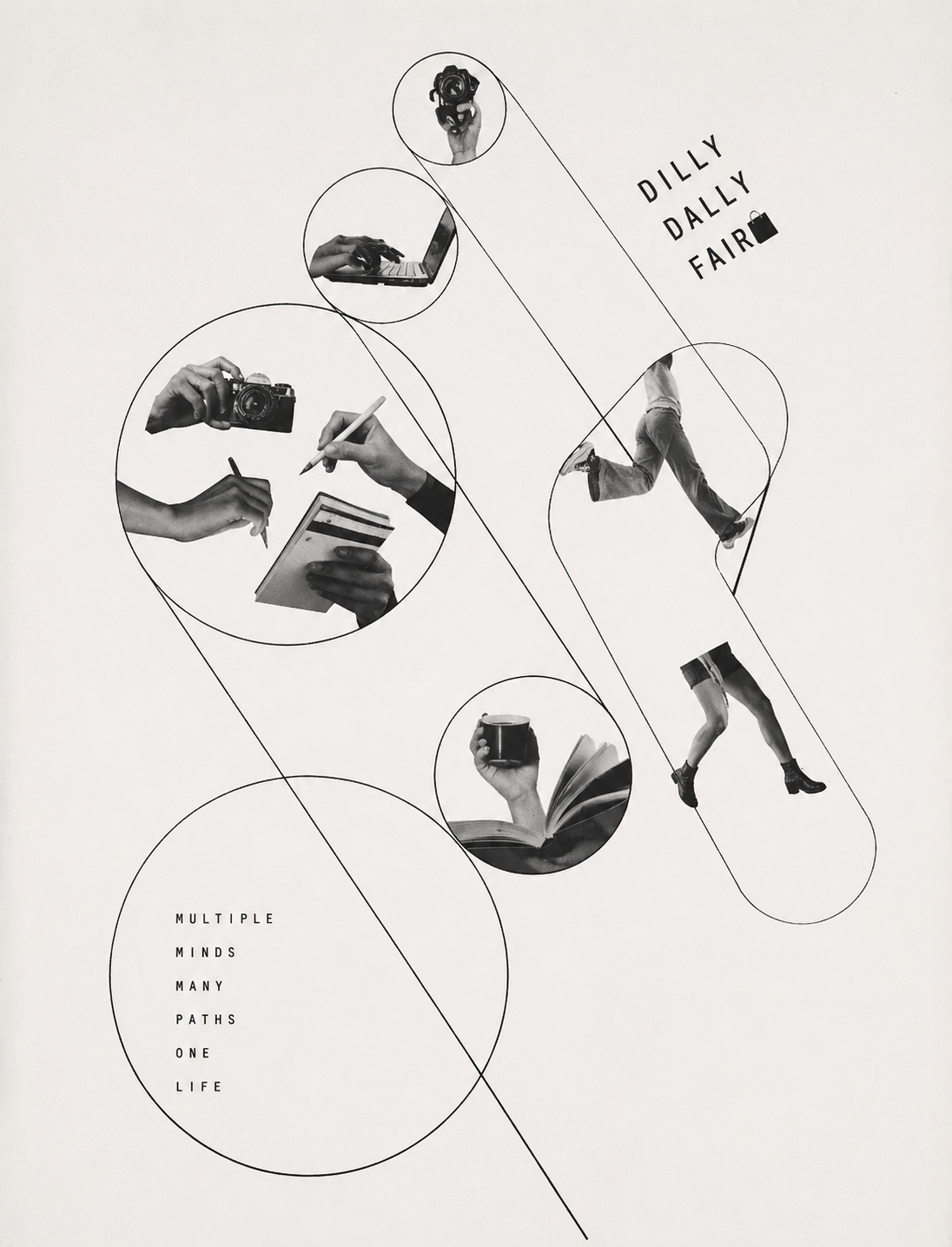 Multiple minds, many paths, one life